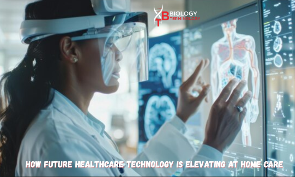 how future healthcare technology is elevating at home care