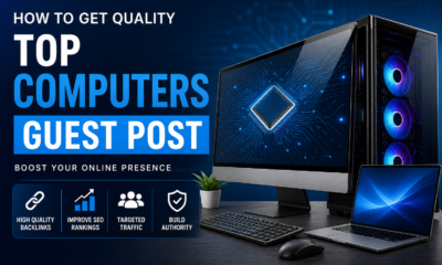 Top Computers Guest Post